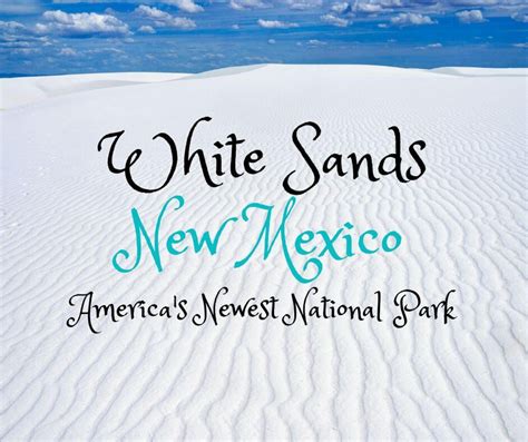 Visiting White Sands Is On All The 2020 National Park Bucket Lists