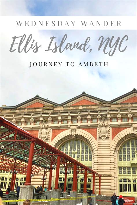 My Visit To Ellis Island New York City Ellis Island Weekend Breaks