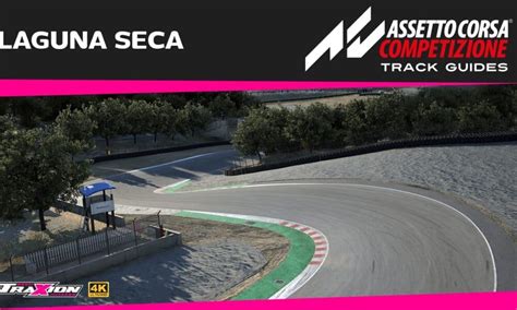Watch Laguna Seca Assetto Corsa Competizione Track Guide Traxion