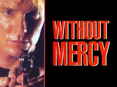 without mercy movie reviews