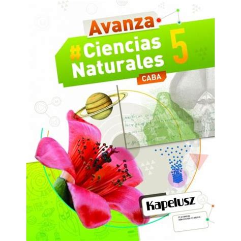 Ciencias Naturales 5 Avanza Caba Kapelusz Sbs Librerias