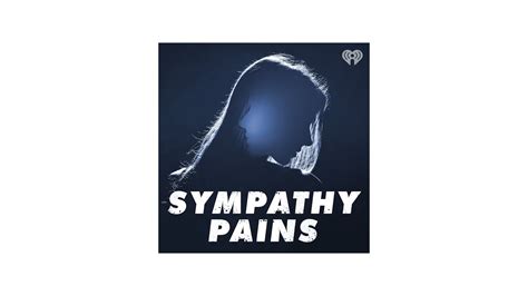 Sympathy Pains