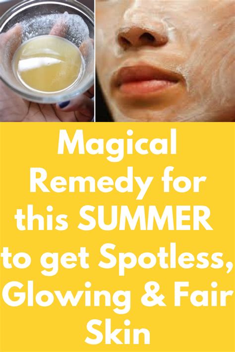 Magical Remedy For This Summer To Get Spotlessglowing And Fair Skin