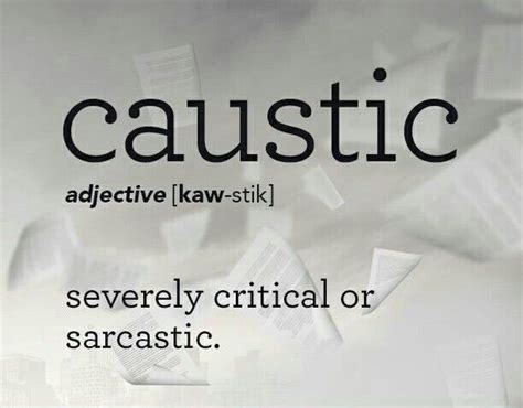 Caustic Cool Words Words Word Of The Day
