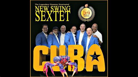new swing sextet orlando ortiz and george rodriguez in la havana cuba youtube
