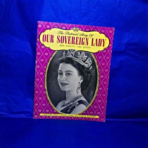 Her Majesty The Queen Pictorial Story Our Sovereign Lady Etsy Her