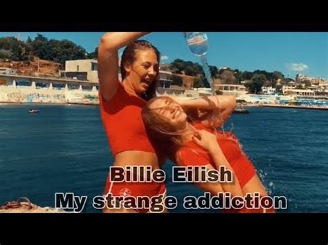 Billie Eilish My Strange Addiction Summer Hot Twerk Lesya