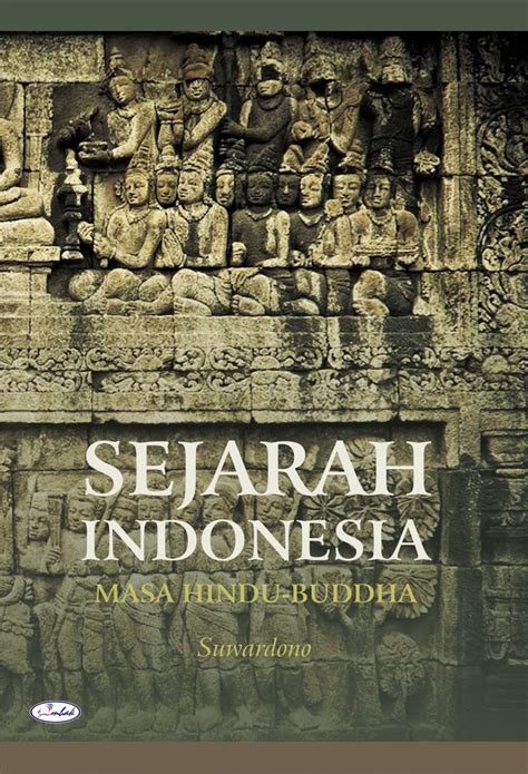 Sejarah Indonesia Masa Hindu Buddha Penerbit Ombak