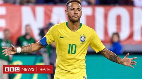 Duba furofayil ɗin mutane masu suna wazaici gindi. Neymar zai yi wa Brazil wasa na 100 - BBC News Hausa