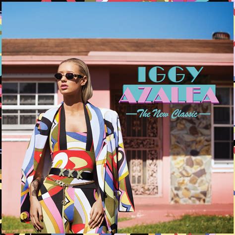 Album Review Iggy Azalea The New Classic The Line Of Best Fit