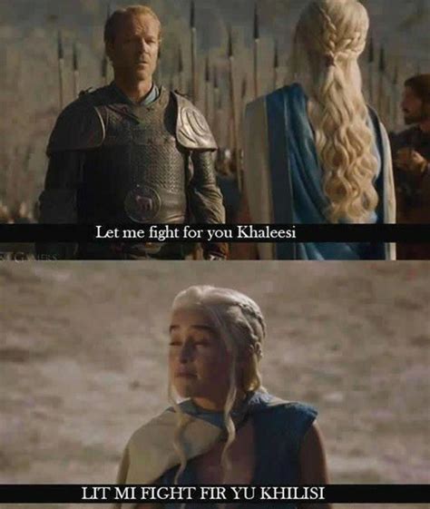 Let Me Fight For You Khaleesi Game Of Thrones Know Your Meme