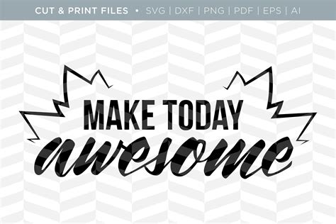 Today Awesome Svg Cutprint Files Illustrations Creative Market