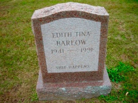 Pin By Dino On Humorous Epitaphs Headstones The Last Laugh Epitaph