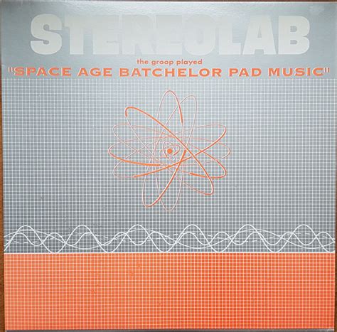 Stereolab The Groop Played Space Age Batchelor Pad Music