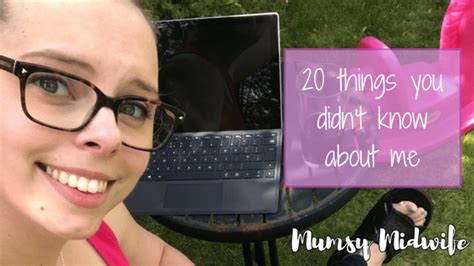20 Things You Didnt Know About Me Mumsy Midwife