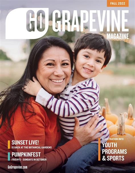 Go Grapevine Magazine Fall 2022 By Go Grapevine Issuu