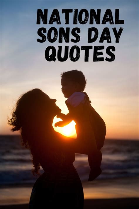Happy National Sons Day Quotes 2023 Lola Lambchops