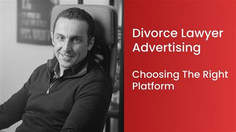 Divorce Lawyer Advertising Choosing The Right Platform YouTube