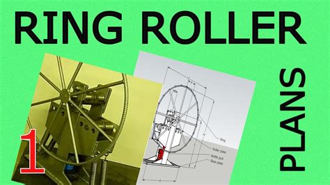 Diy Ring Roller With Hydraulic Jack Plans Available Youtube
