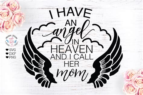 I Have An Angel In Heaven And I Call Her Mom Mom Memorial Etsy Ireland
