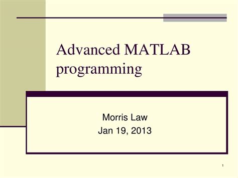 Ppt Advanced Matlab Programming Powerpoint Presentation Free