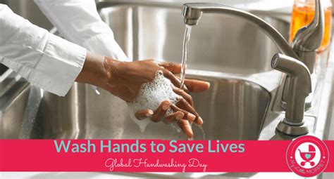 Wash Hands To Save Lives Global Handwashing Day