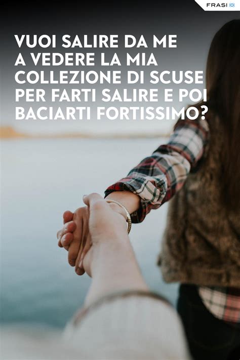 Frasi Per Fare Colpo Le Pi Efficaci Per Conquistare Chi Ti Piace