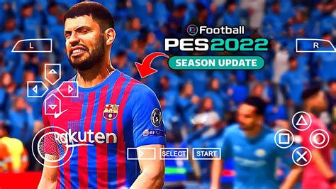 Pes 2022 Ppsspp Android Offline New Menu And Update Real Faces Kits Best