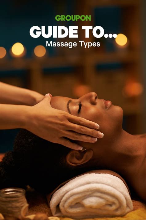 the 11 types of massage the complete guide types of massage massage massage benefits