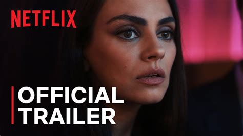 Netflix Revela Trailer De Luckiest Girl Alive Con Mila Kunis