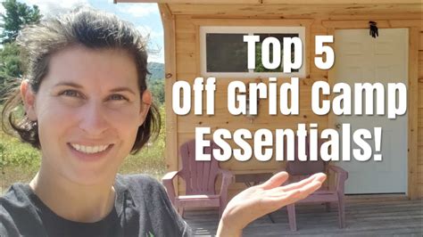 Off Grid Living Essentials Youtube