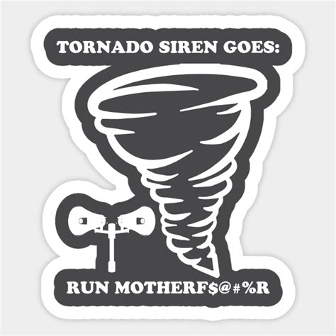 Tornado Siren Funny Hurricane Chase Tornado Sticker Teepublic