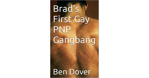 Brads First Gay Pnp Gangbang Part 1 By Ben Dover