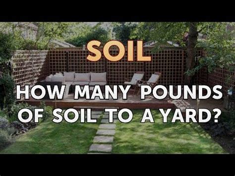 How many pounds are there in a ton short, us? How Many Pounds of Soil to a Yard? - YouTube