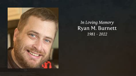 Ryan M Burnett Tribute Video