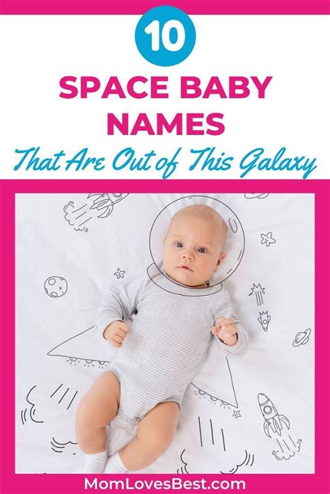 100 Intergalactic Space Baby Names With Meanings Mom Loves Best
