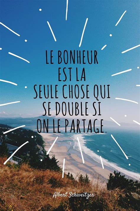 Le Bonheur Est La Seule Chose Qui Se Double Si On Le Partage Albert