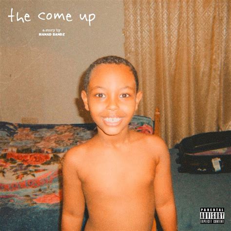 The Come Up Single By Hanad Bandz Spotify