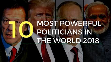 10 Most Powerful Politicians Of The World 2018 Watch Me Youtube