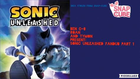 Sonic Unleashed Fandub Part 1 13 Youtube