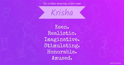 The Hidden Meaning Of The Name Krisha Namious