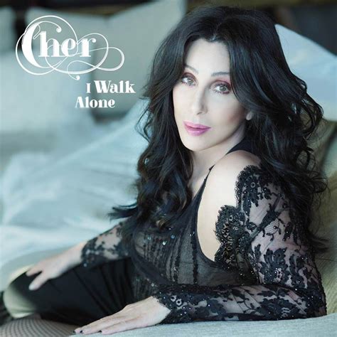 Cher I Walk Alone La Portada De La Canción