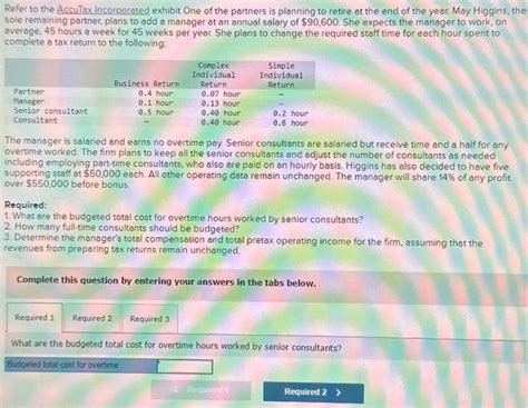 Solved Refer To The Accutax Incorporated Exhibit One Of The Chegg Com