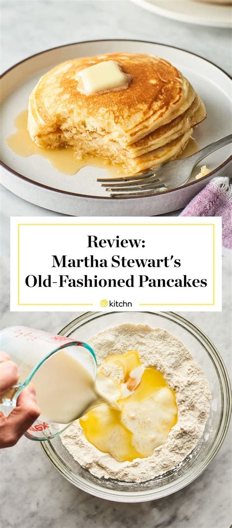 Heres What We Thought Of Martha Stewarts Old Fashioned Pancake Recipe In 2020 Old Fashioned