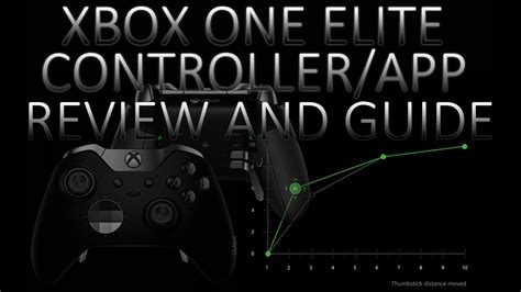 Xbox One Elite Controllerapp Review And Guide Youtube