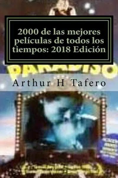 2000 DE LAS Mejores Pel Culas De Todos Los Tiempos 2018 Edici N