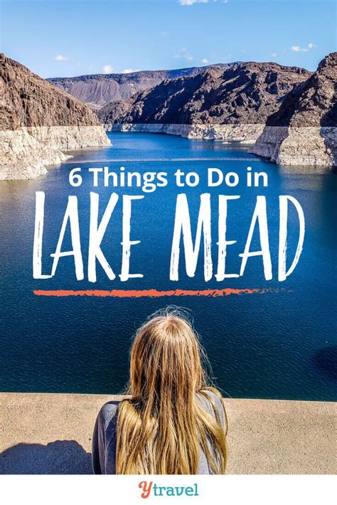 10 Awesome Things To Do At Lake Mead Nevada Lake Mead Lake Mead