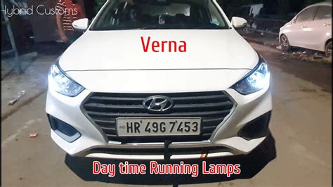 Verna Custom Drls Daytime Running Lamps Youtube