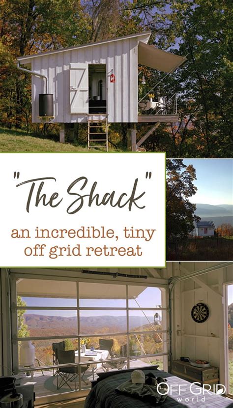 The Shack Is An Incredible Tiny Off Grid Retreat Off Grid Tiny House