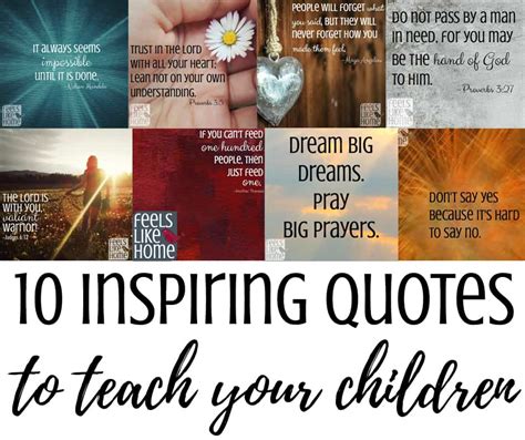 10 Inspiring Quotes To Teach Your Children Feels Like Home